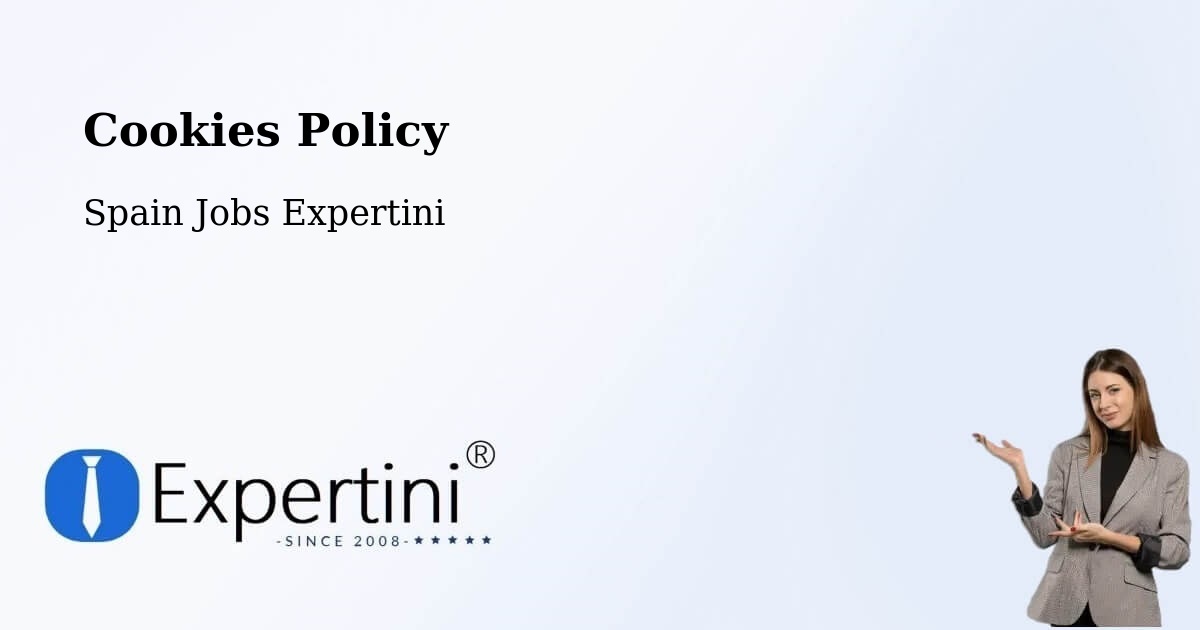 Cookie Policy – Humanes - Spain Jobs Expertini