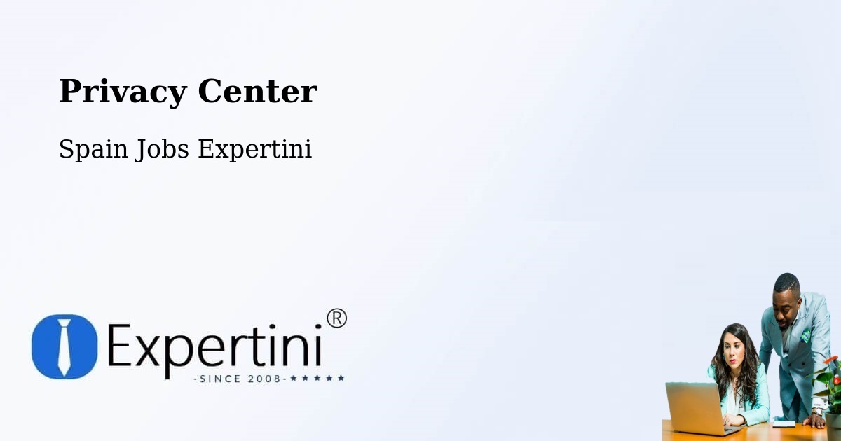 Privacy Policy – Humanes - Spain Jobs Expertini