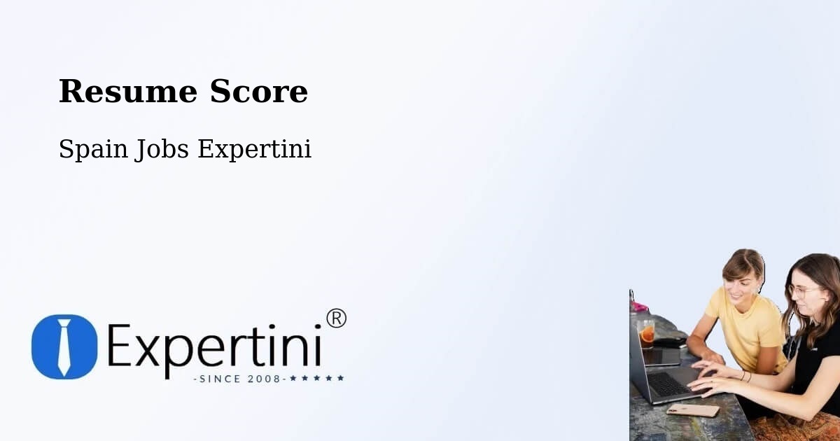 Resume Score & Job Description Match Tool – Humanes - Spain Jobs Expertini